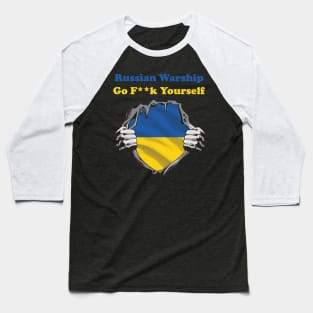 Russian Warship Go f Yourself, Russian Warship go fuck yourself Baseball T-Shirt